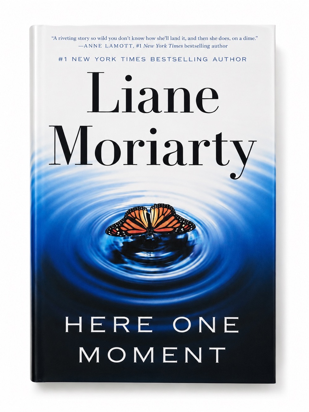 "Here One Moment" Hardcover